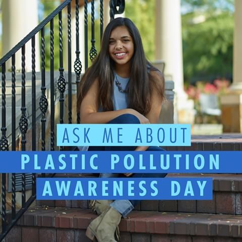 How I Got February 15, 2017 Declared Plastic Pollution Awareness Day